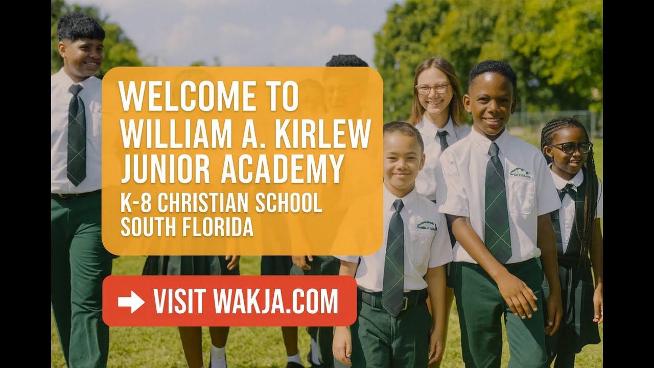 Discover William A. Kirlew Junior Academy, the Christ-Centered K-8 School for You in Miami Gardens