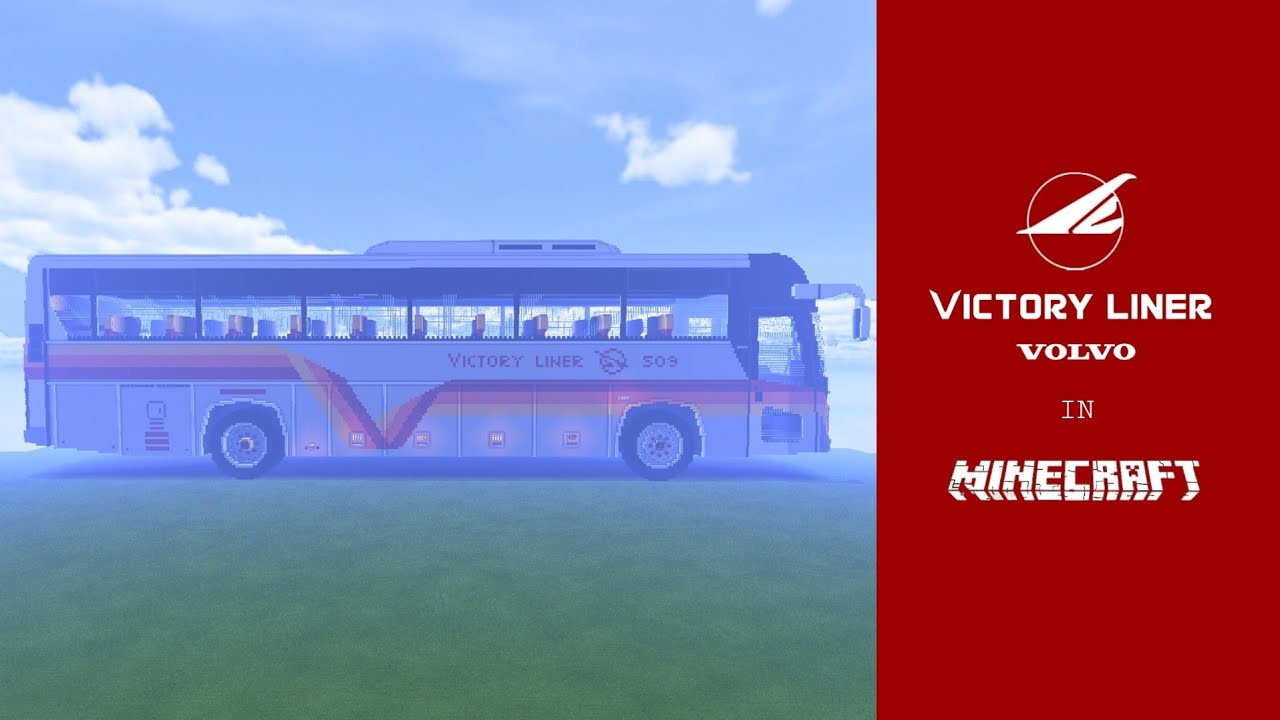 (OUTDATED) Minecraft Timelapse: Volvo B7R DMMW - Victory Liner, Inc.