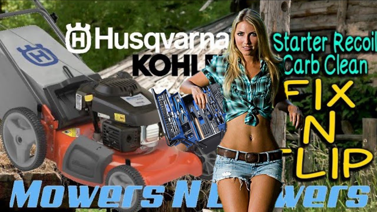HUSQVARNA 6021P KOHLER ENGINE LAWN MOWER RECOIL STARTER & CARBURETOR CLEAN FIX REPAIR MOTHERLOAD