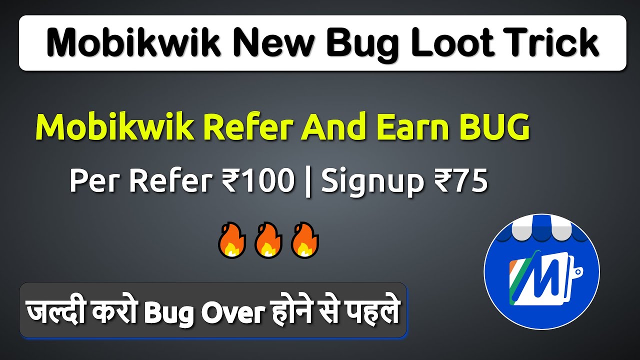 (over now❌) Mobikwik New Bug Loot : Get ₹75 Free for all user | MobiKwik new cashback offer
