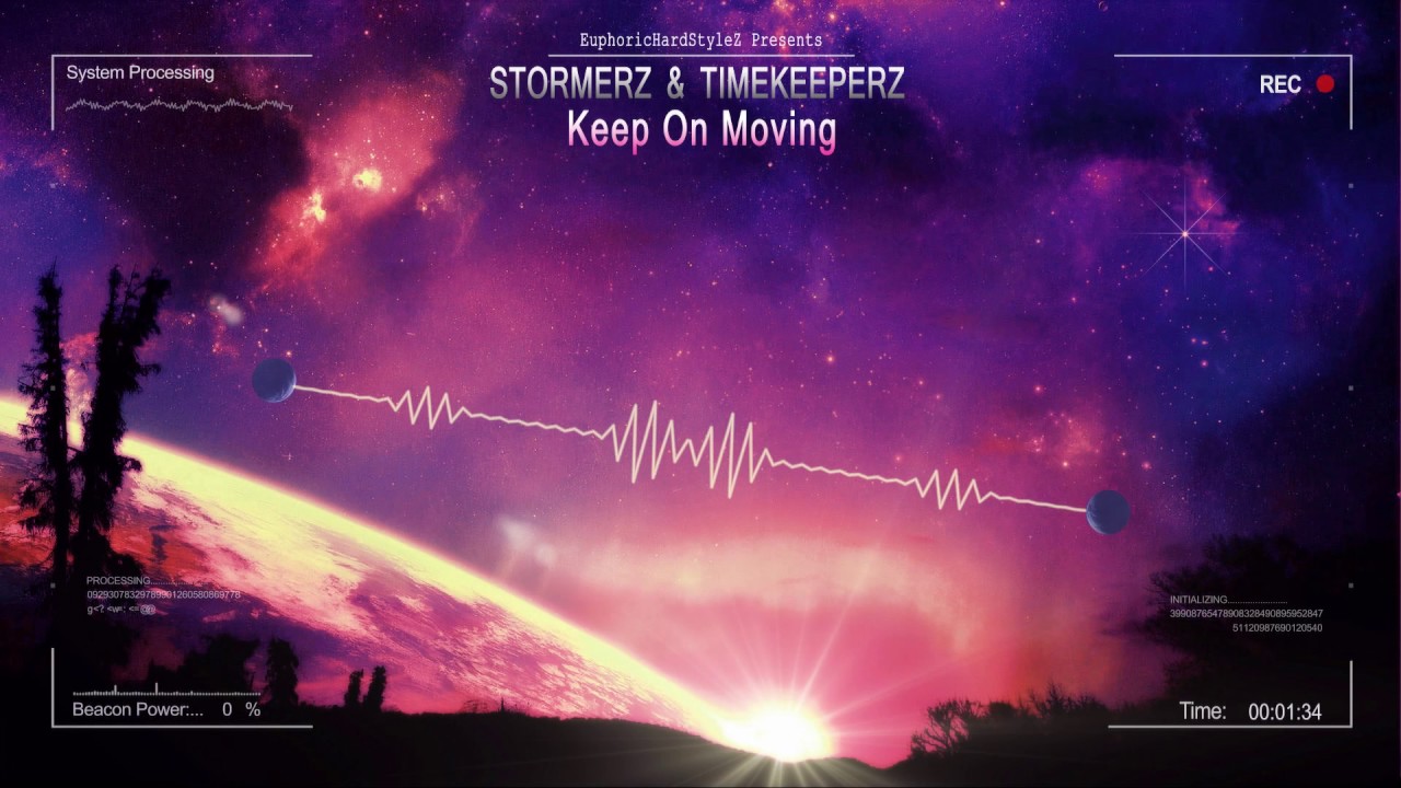 Stormerz & Timekeeperz - Keep On Moving [HQ Preview]