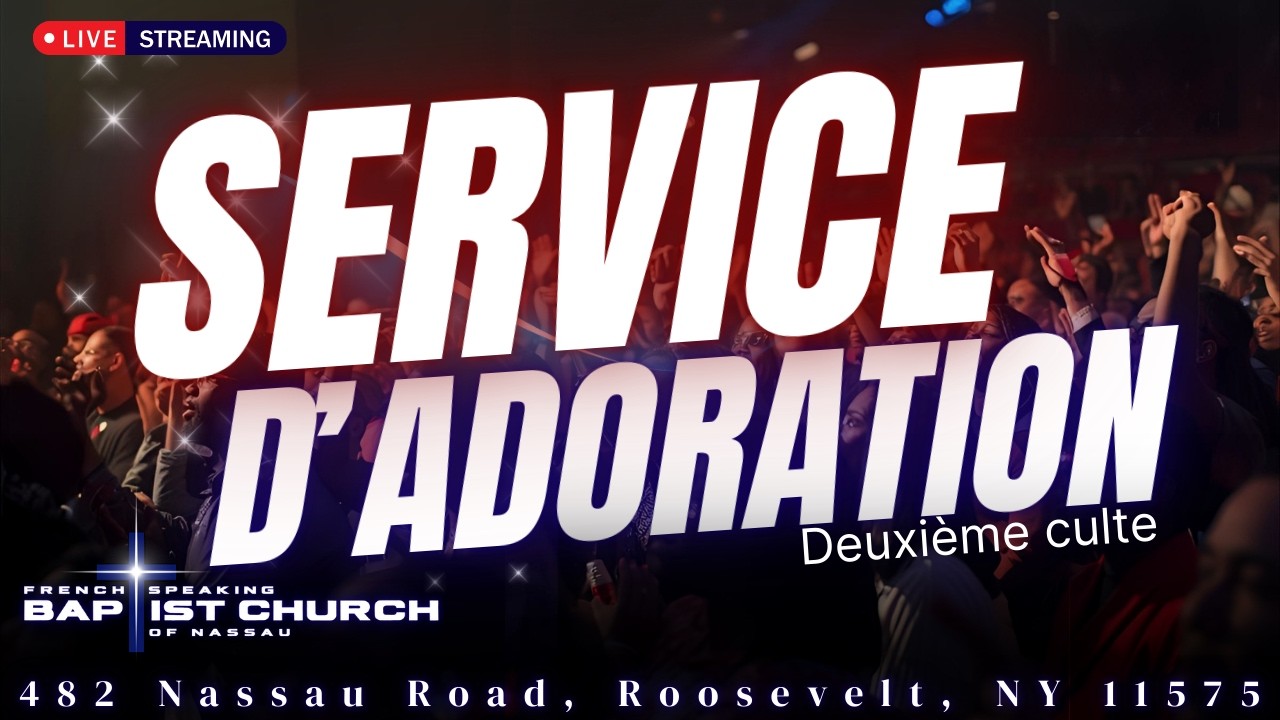 10:00 AM Service D'adoration | 03/08/2026