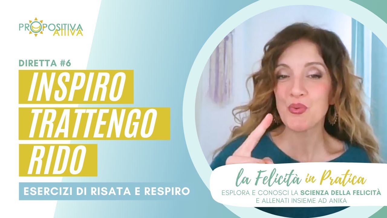 Allenamento #6: Inspiro, Trattengo e Rido | Esercizi di Risata e Respiro | Yoga della Risata