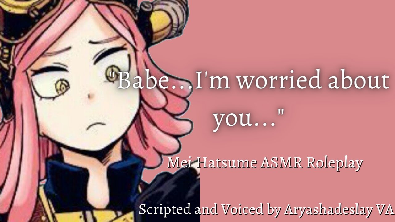 Хацумэ беспокоится о тебе: ASMR-ролевая игра Мэй Хацумэ, часть 10 [F4A] [Моя геройская академия]