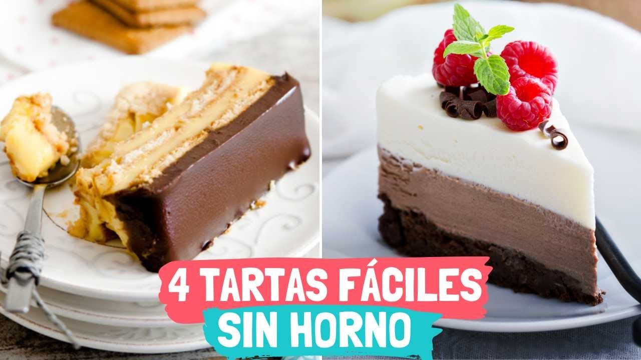 🍰 4 TARTAS SIN HORNO FÁCILES y DELICIOSAS | Recetas Rápidas y Irresistibles 🍫