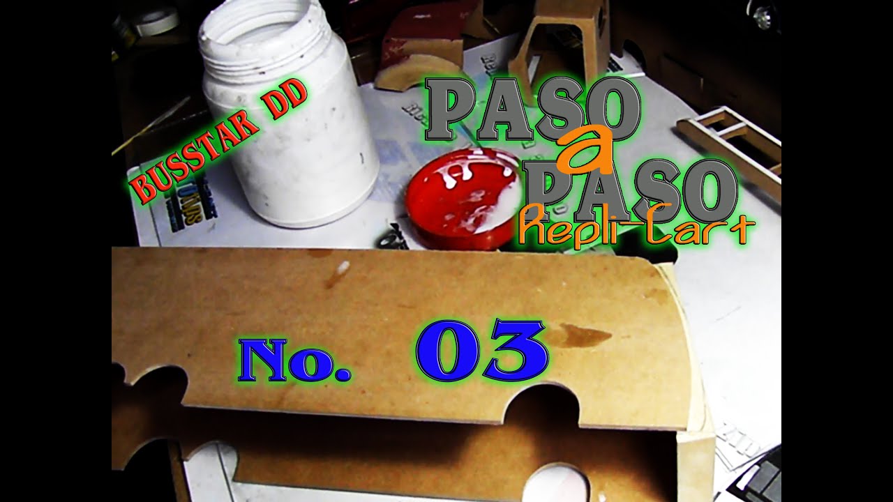 PASO a PASO REPLI-CART #03 BUSSTAR DD BUSSCAR