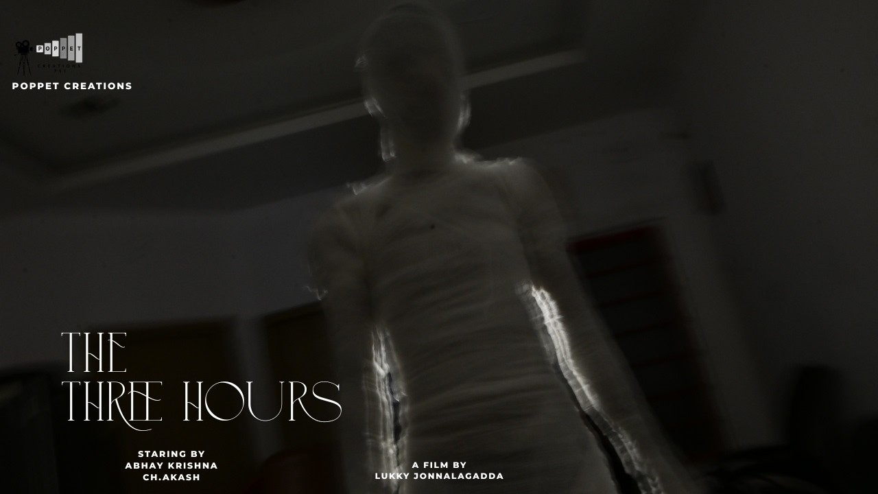 THE THREE HOURS II A PSYCHOLOGICAL HORROR SHORT FILM II