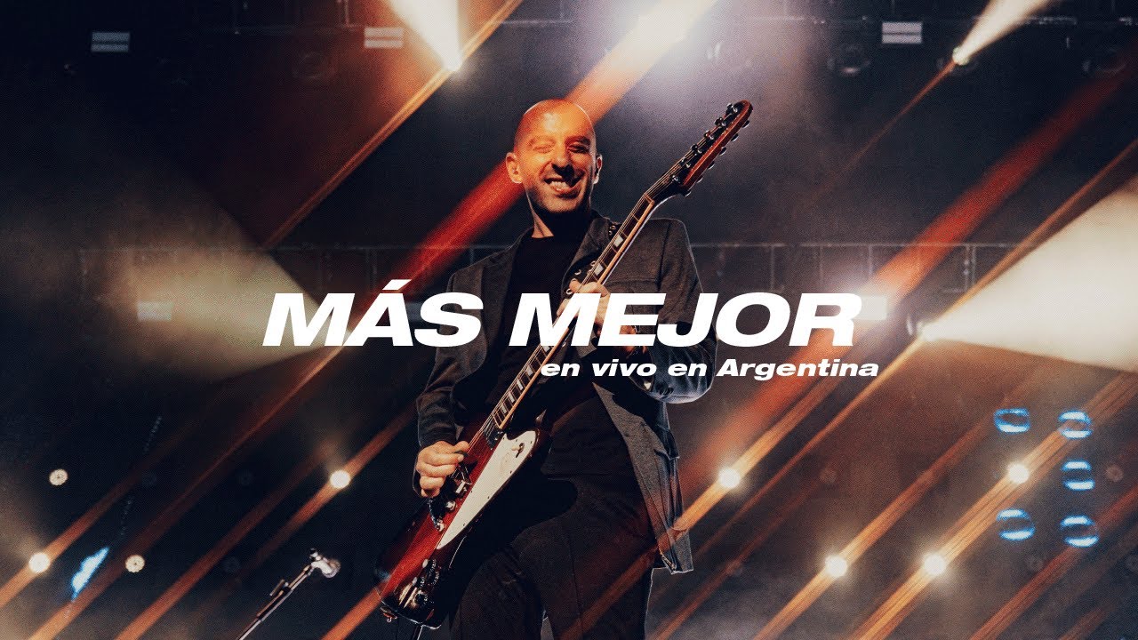 No Te Va Gustar - M&aacute;s Mejor (En Vivo En Argentina)