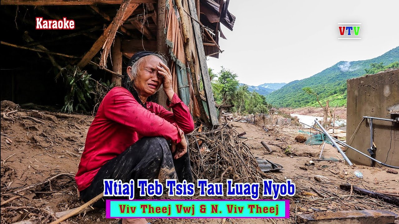 Ntiaj Teb Tsis Tau Luag Nyob - karaoke - Viv Theej & N. Viv Theej. 
