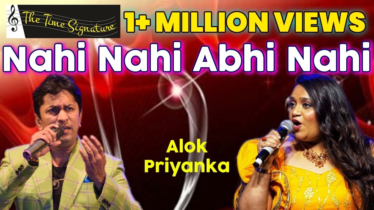 'NAHI NAHI ABHI NAHI I ALOK KATDARE I PRIYANKA MITRA I THE TIME SIGNATURE