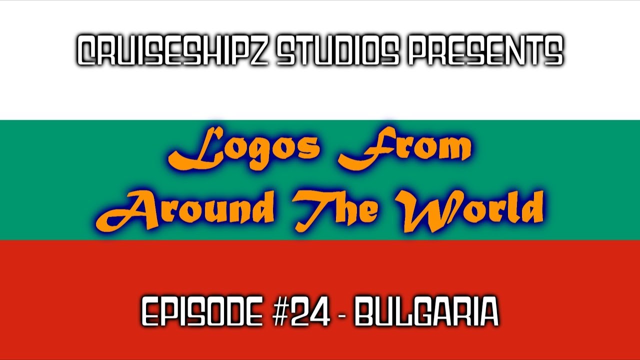 Logos From Around The World - Episode #24 - Bulgaria