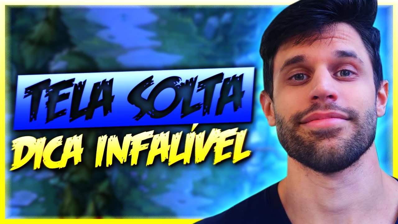 GUIA DEFINITIVO PRA JOGAR DE TELA SOLTA NO LOL *TUDO QUE VOCÊ PRECISA SABER SOBRE TELA SOLTA*