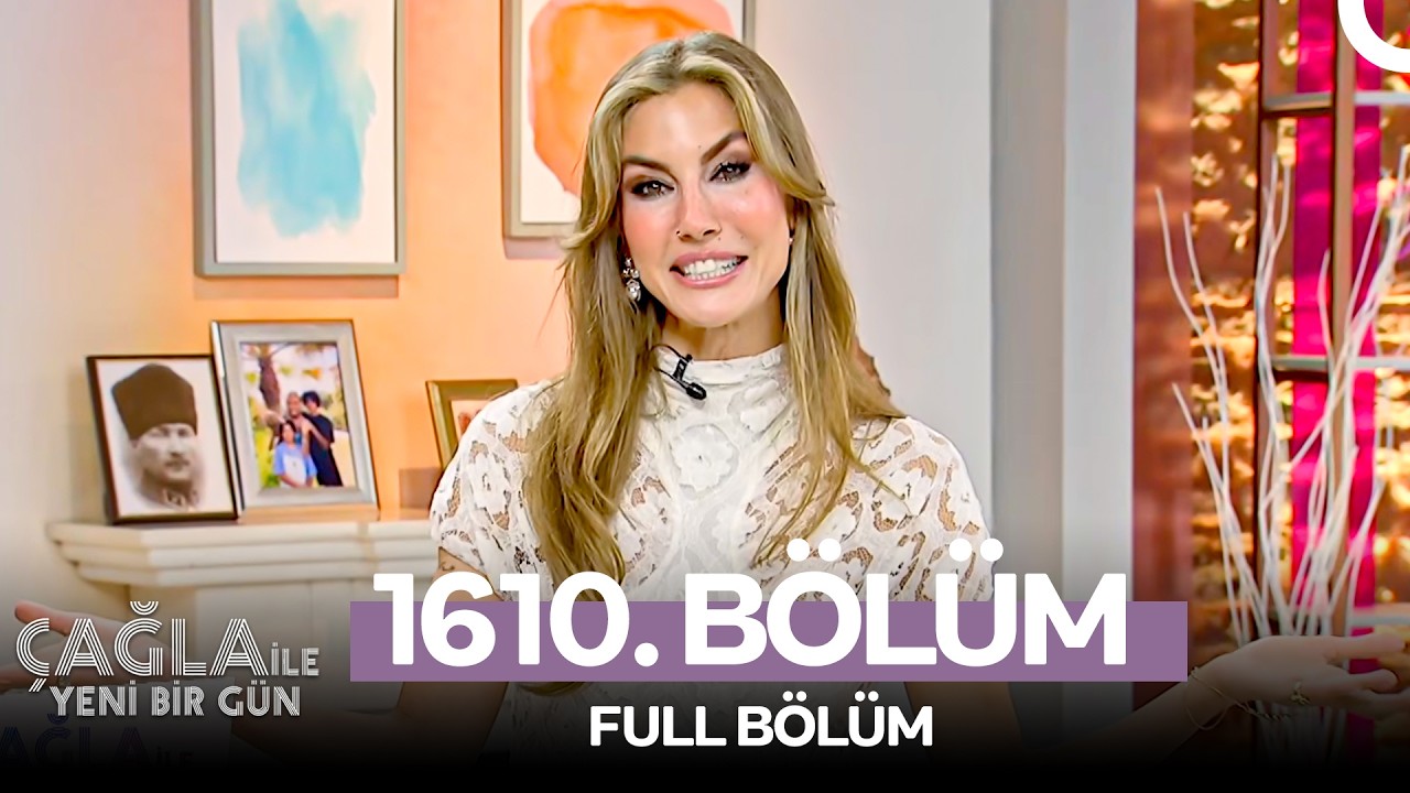 &Ccedil;ağla ile Yeni Bir G&uuml;n 1610. B&ouml;l&uuml;m (1 Nisan 2026)
