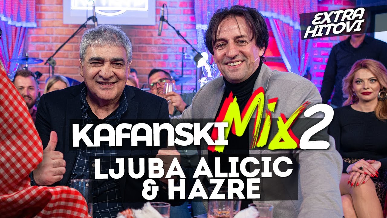 LJUBA ALICIC  & HAZRE - KAFANSKI MIX 2 | 2021 | UZIVO | OTV VALENTINO