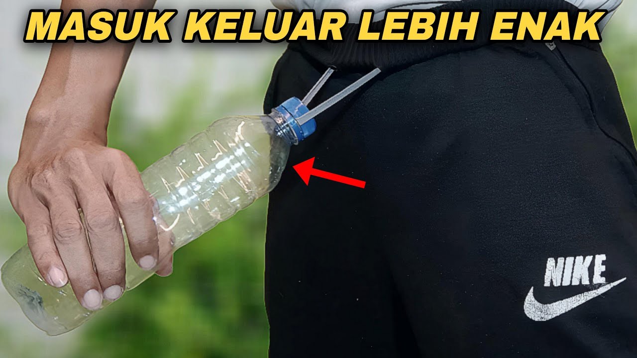 Buruan cari botol bekas !! Yang punya celana kolor wajib tahu trik ini