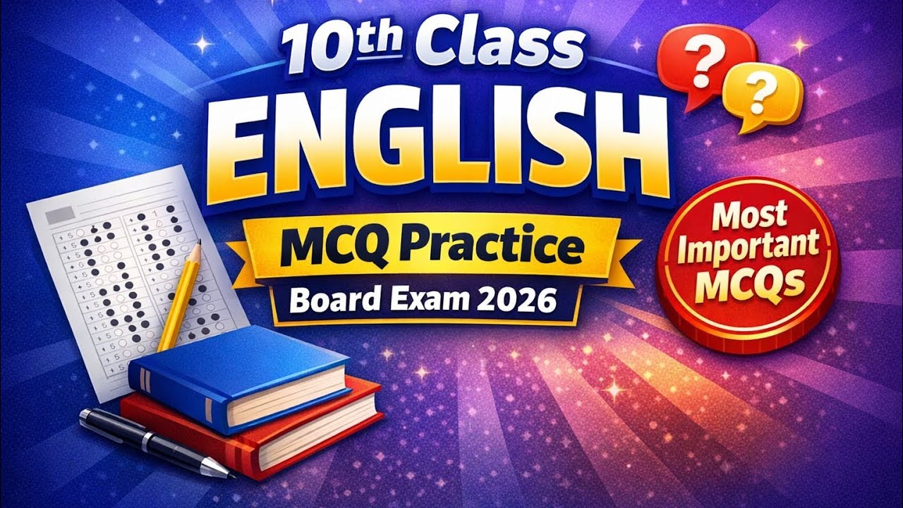 MCQ Practice 10th Board English 