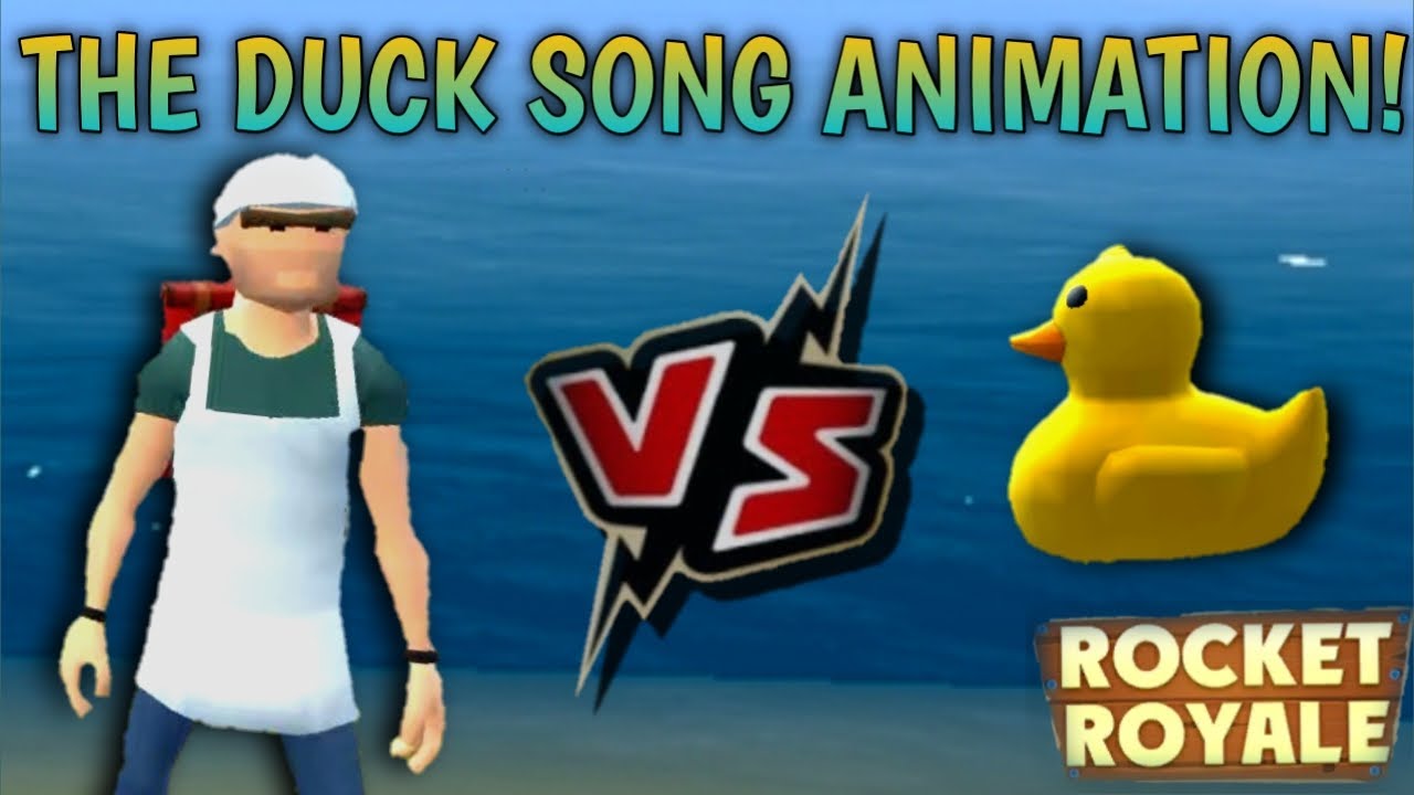 Rocket royale - The duck song animation 🦆