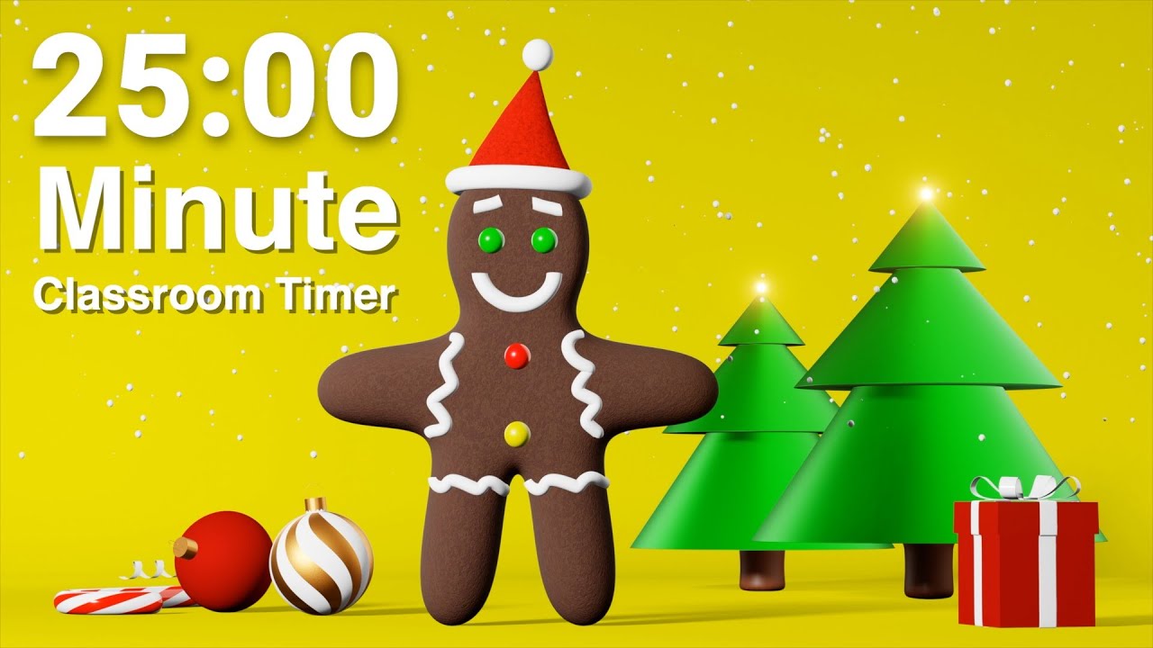 25 Minute Timer with Music for Classroom 🎁 First Signs of Christmas!🎄