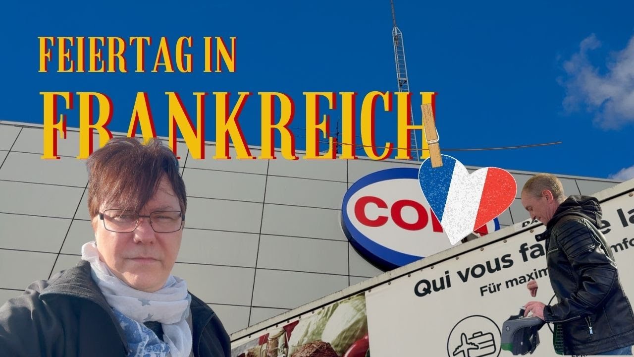 Bonjour Frankreich Blog - Tag der deutschen Einheit in Frankreich #frankreich #vlog