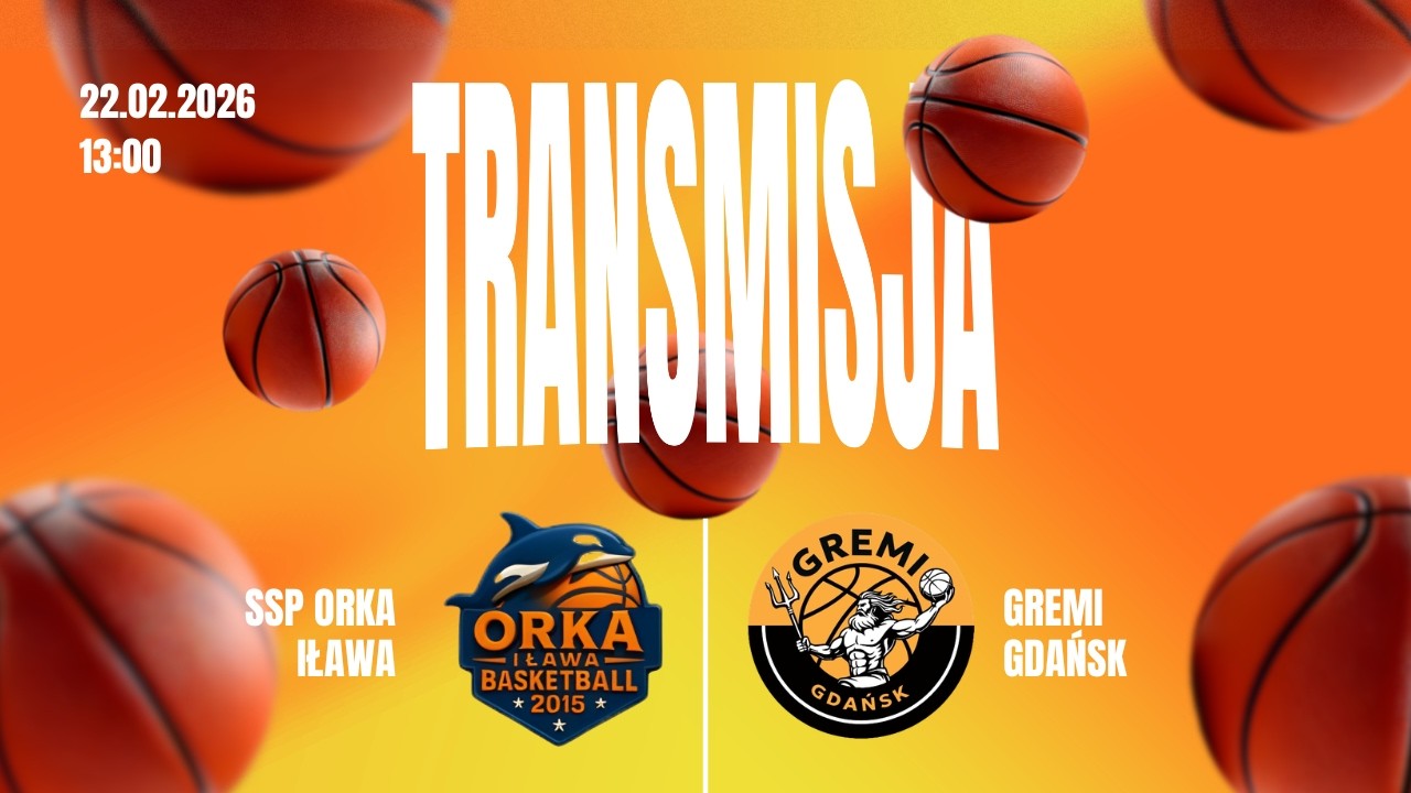 SSP ORKA IŁAWA VS GREMI GDAŃSK