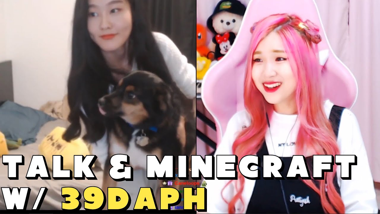 [Aug 29th, '19] Talk & Minecraft with 39daph - PC Stream