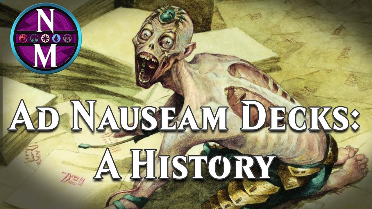 История колод Ad Nauseam | История колод MTG №5