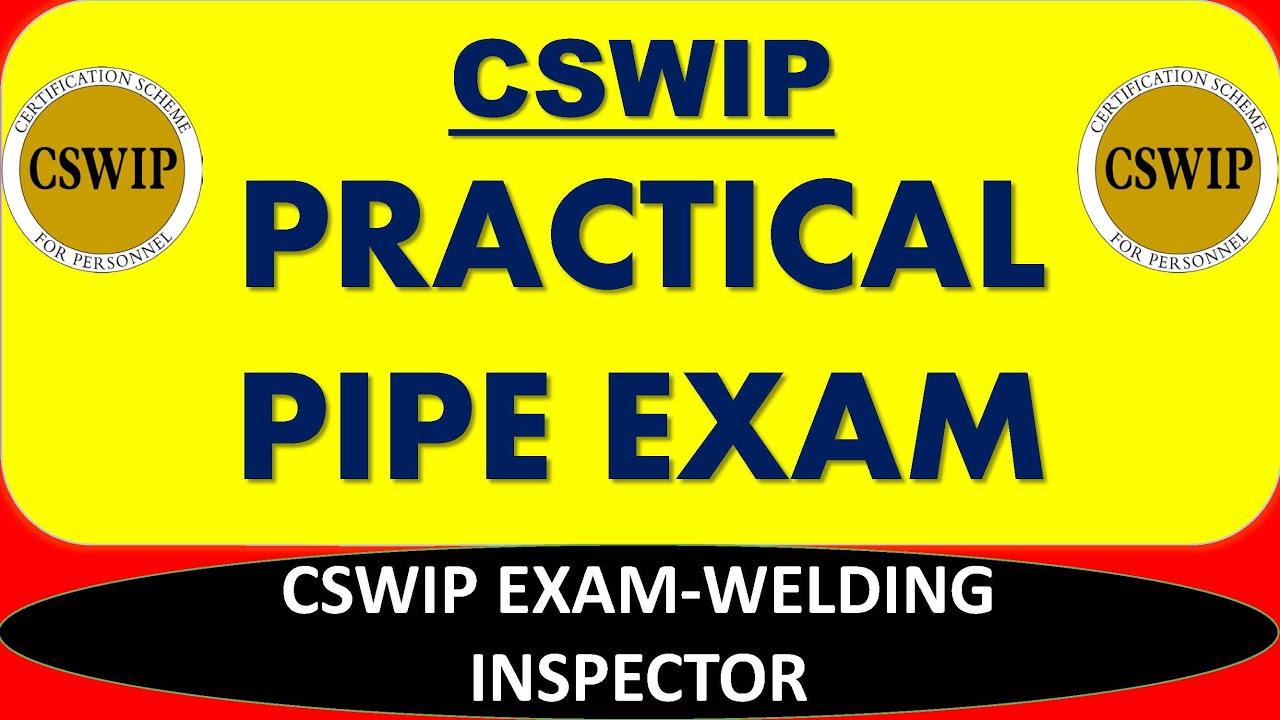 Руководство по практическому экзамену по трубам CSWIP 3.1_Инспектор по сварке [CSWIP 3.1]