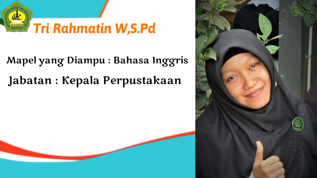 Profil Ustadz dan Ustadzah Kita di SMPIT Ar Rahmah Pacitan Tahun Ajaran 2021/2022