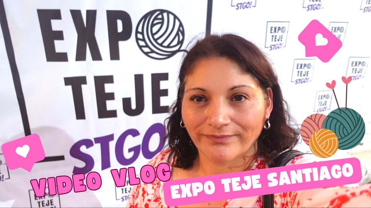 EXPO TEJE- Video VLOG- Muy linda feria los invito a este recorrido