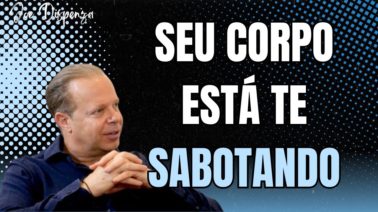 Joe Dispenza: O Corpo Decide Antes da Mente (Por Isso a Realidade Não Obedece)
