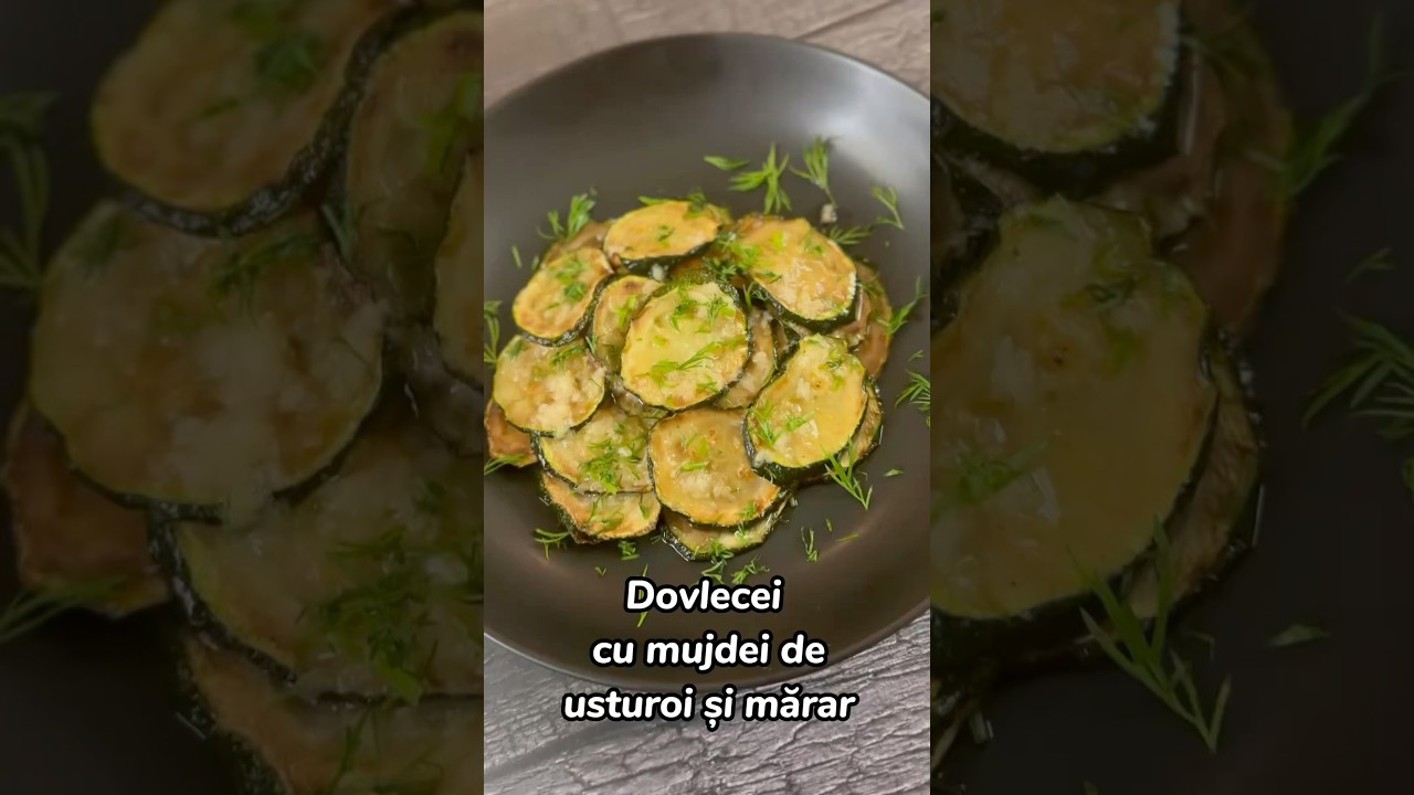 Reteta dovlecei cu mujdei de usturoi - Rapid si gustos