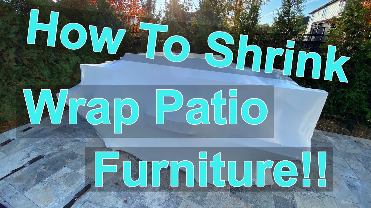SHRINK WRAPPING FURNITURE (Fall Business)