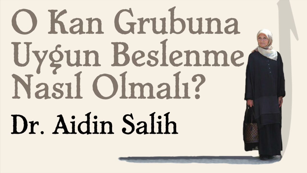 O Kan Grubu i&ccedil;in Beslenme Tavsiyeleri (Dr. Aidin Salih, Faruk G&uuml;nindi, &Uuml;lke TV, Sıradışı 2009)