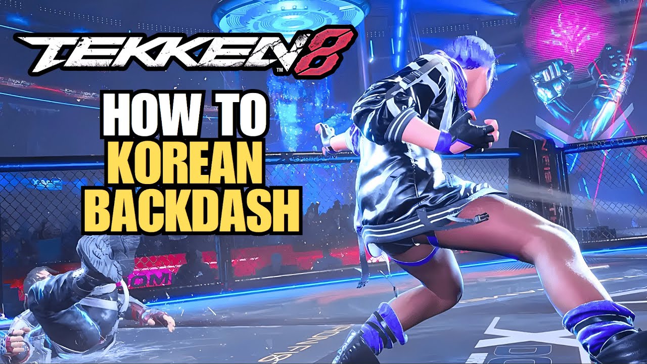 Learn Korean Backdash in 4 Steps  - TEKKEN 8 Guide
