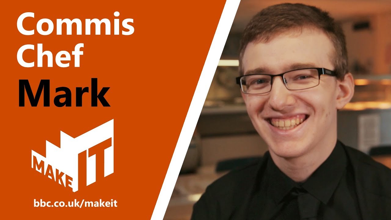Commis Chef | Make It Into: Construction