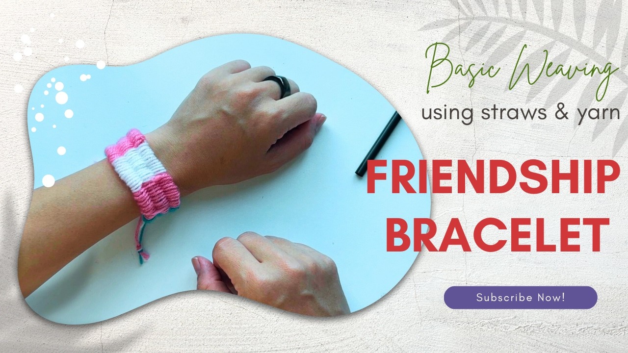 Easy DIY Woven Friendship Bracelet Using Straws & Yarn | Fun Craft for Kids & Beginners
