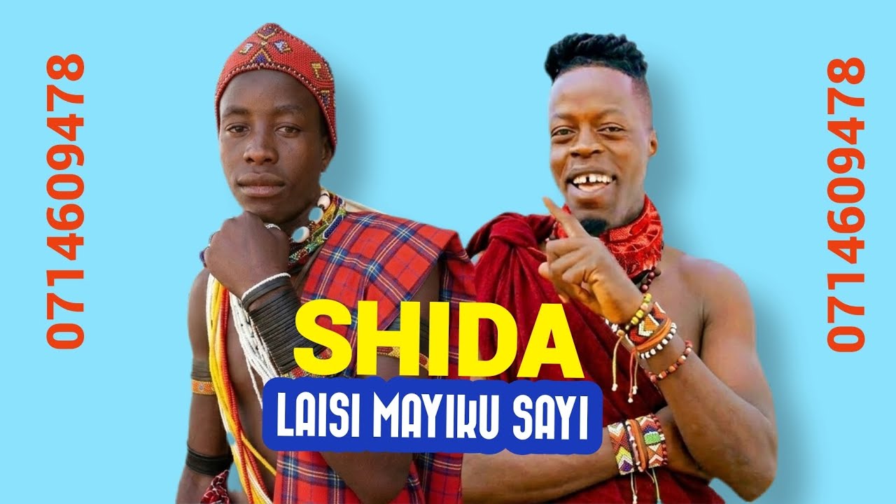 LAISI MAYIKU SAYI_ SHIDA-- 0714609478- BY  MBASHA  STUDIO  2026