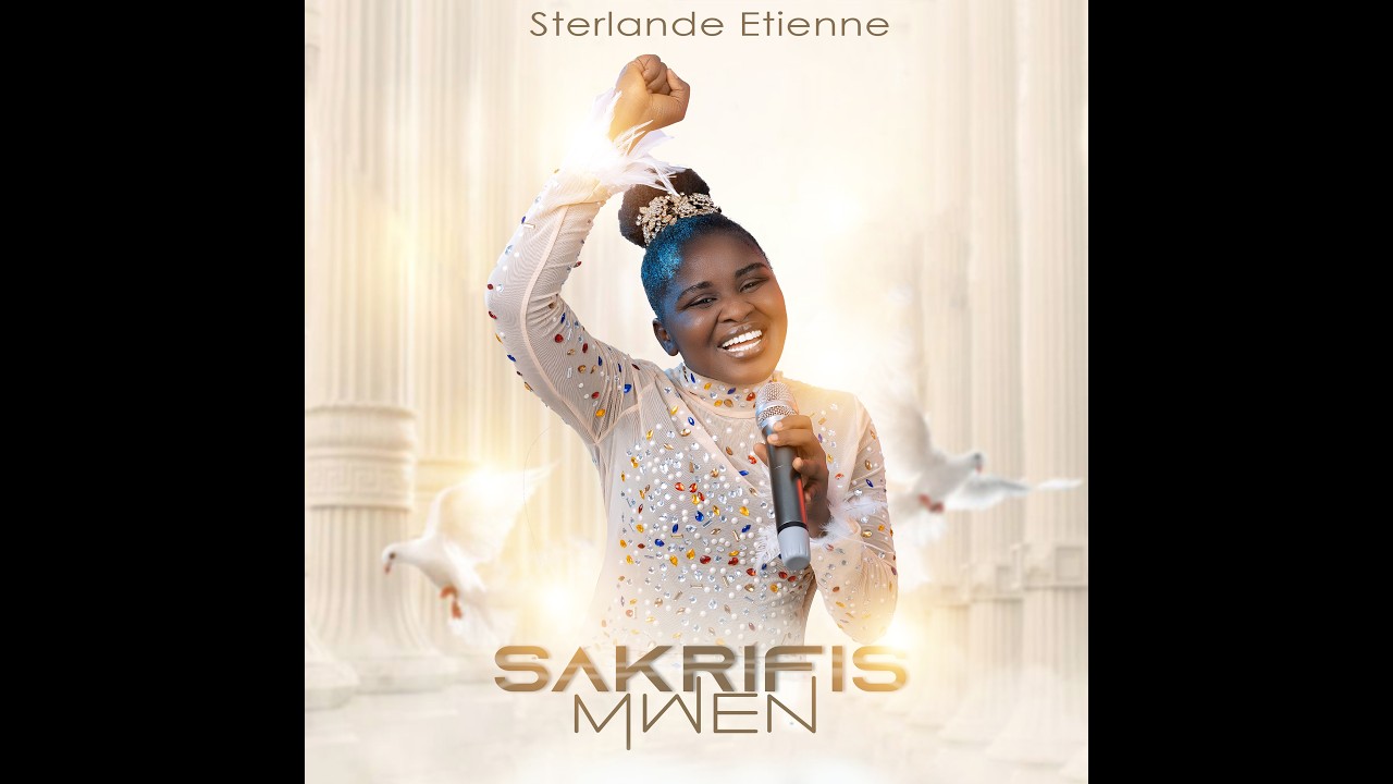 Sakrifis Mwen - Sterlande Etienne - Lyrics