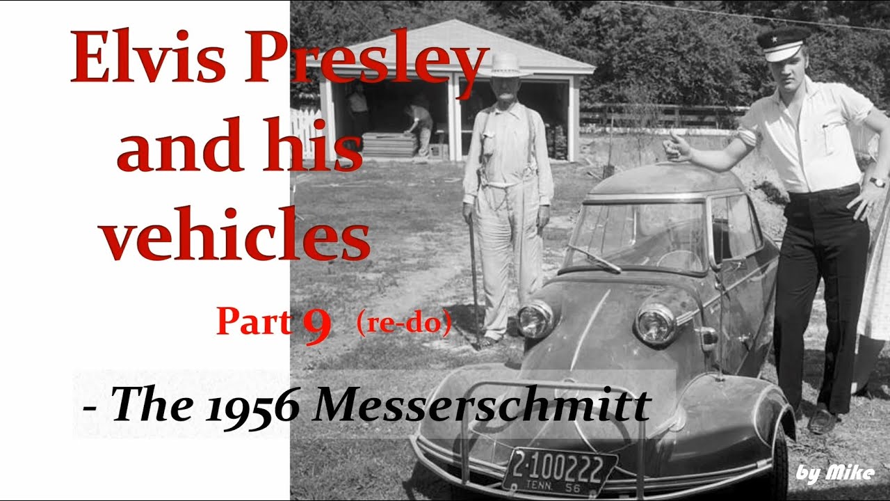 Elvis' Cars part 09 (re-do) - The Messerschmitt