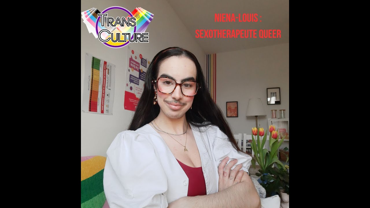 Niena-Louis : Sexothérapeute Queer