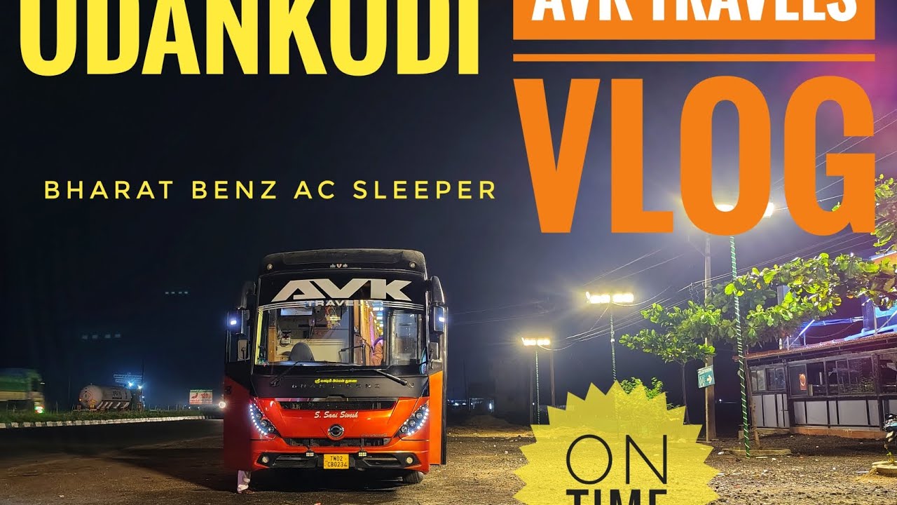 AVK TRAVELS VLOG‼️ KULASAI 🔁 CHENNAI #trending #viral #bus #travel #vlog #avk #video #bharatbenz #ac