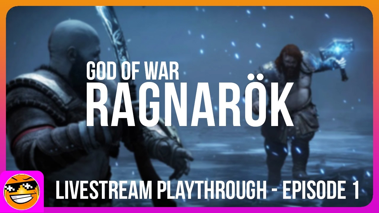 Toasty plays GOD OF WAR: RAGNAROK | Twitch - Livestream Playthrough: Episode #1