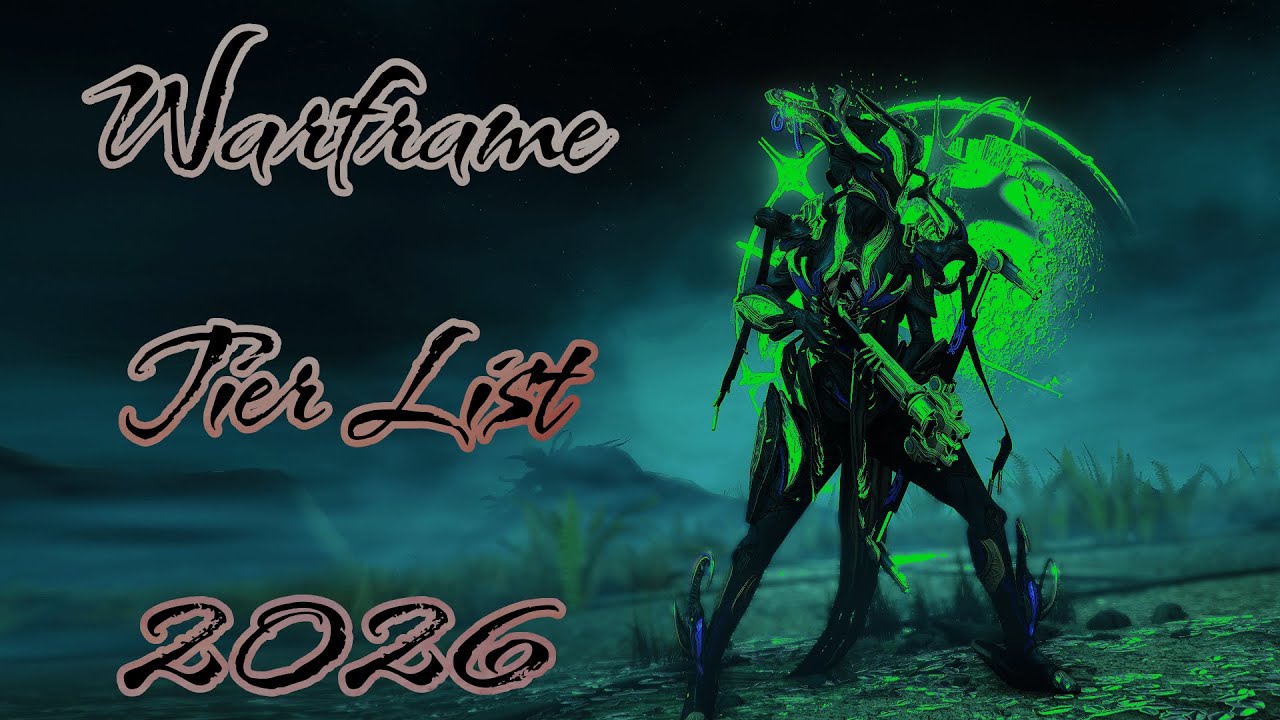 Warframe Tier List 2026