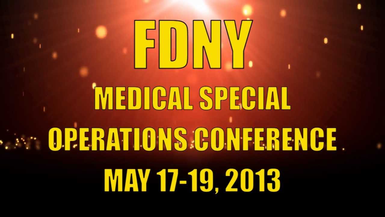 FDNY Medical Special Operations Conference