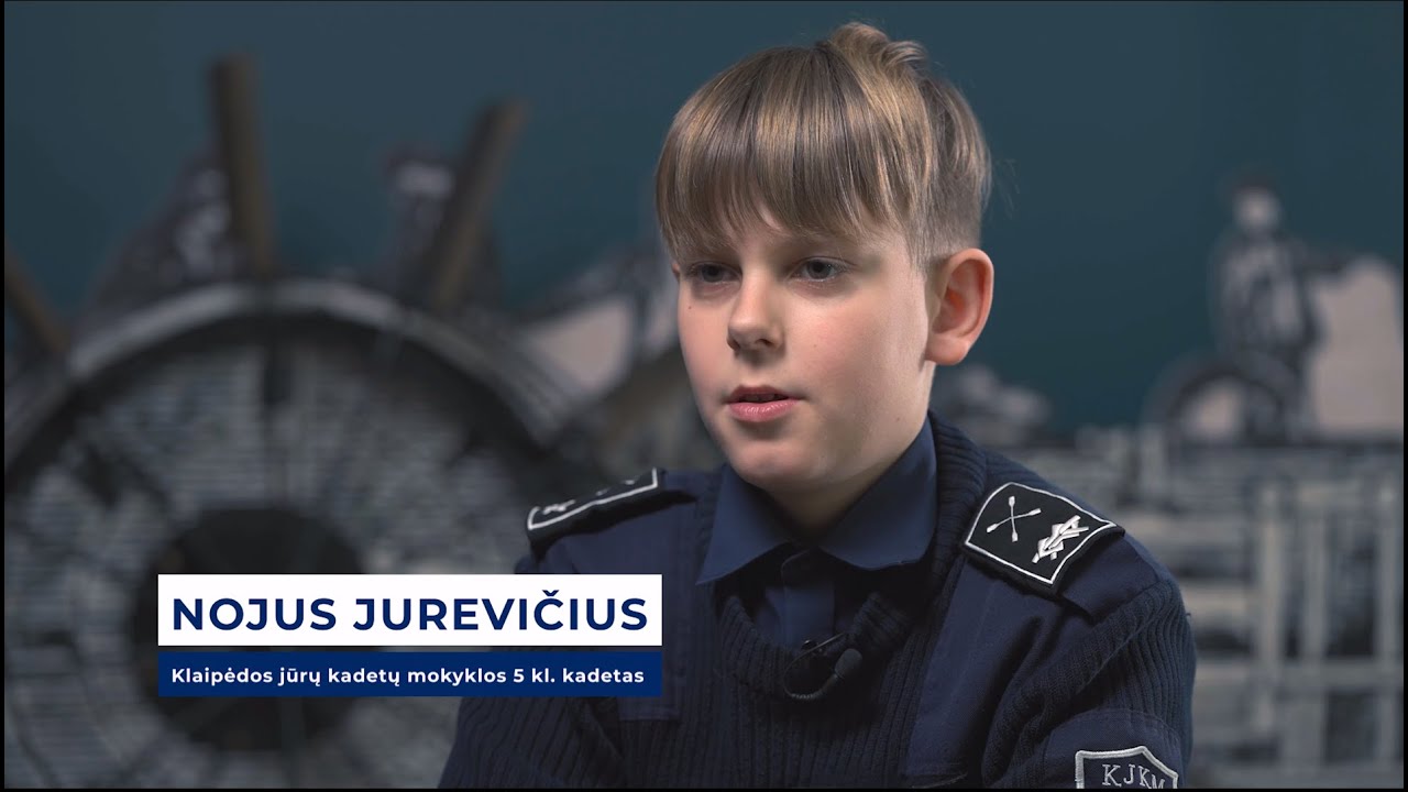 Jūrų kadetai apie Klaipėdos jūrų kadetų mokyklą