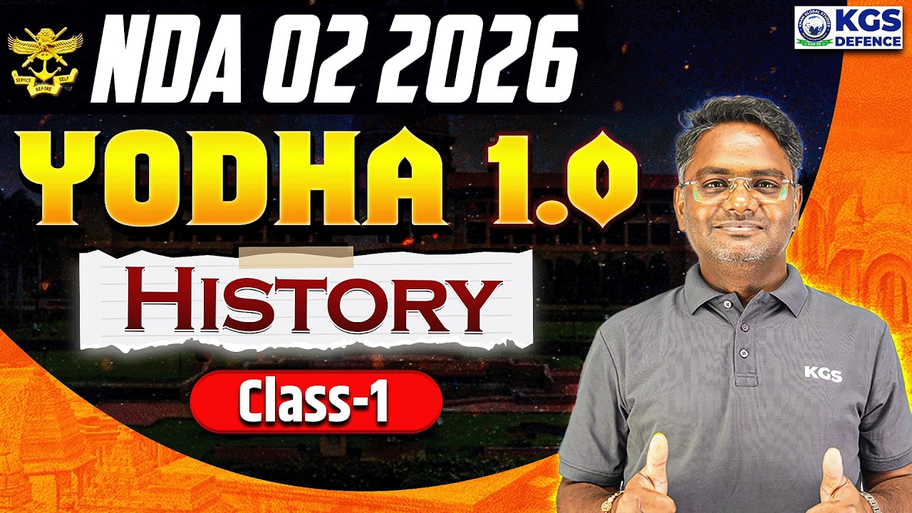 NDA 02 2026 | Yodha 1.0 Batch | History Class 01 | History by Amarendra Sir | KGS Defence
