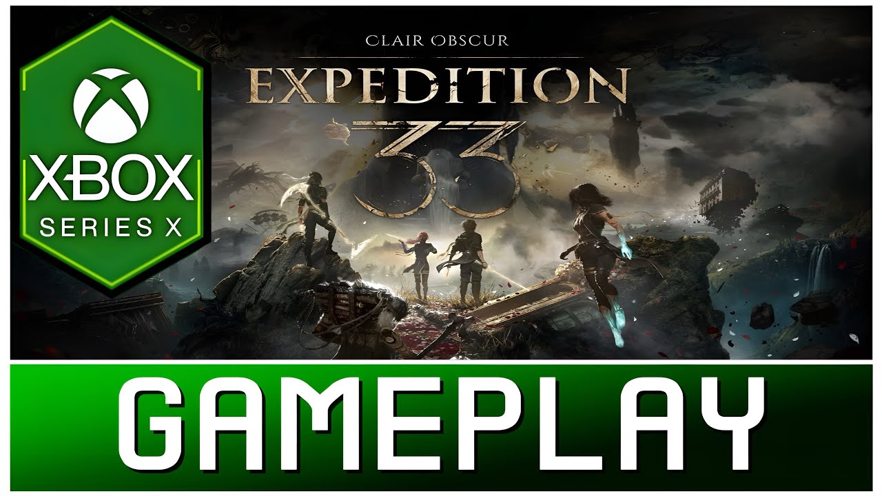 Clair Obscur: Expedition 33 | Xbox Series X Gameplay | First Look