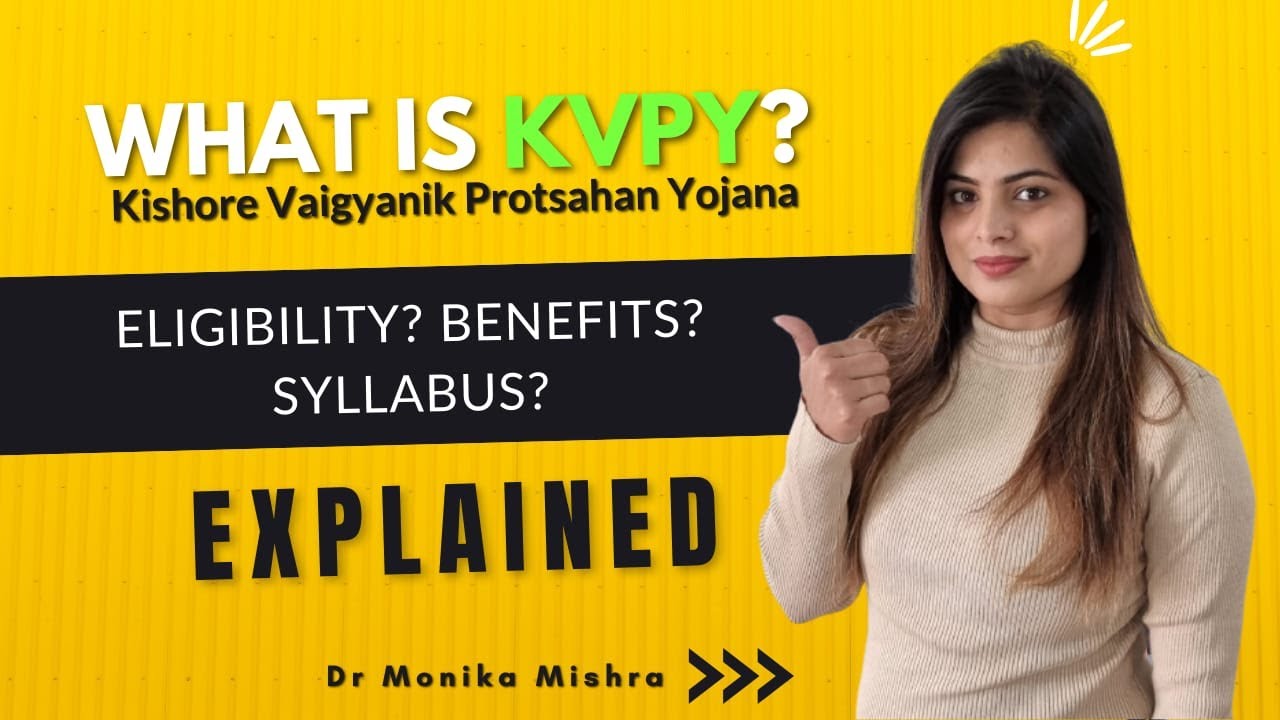 KVPY Exam | Kvpy sa | Kvpy sb| Kvpy sx | What is kvpy Exam| Dr Monika mishra #kvpy #kvpypreparation