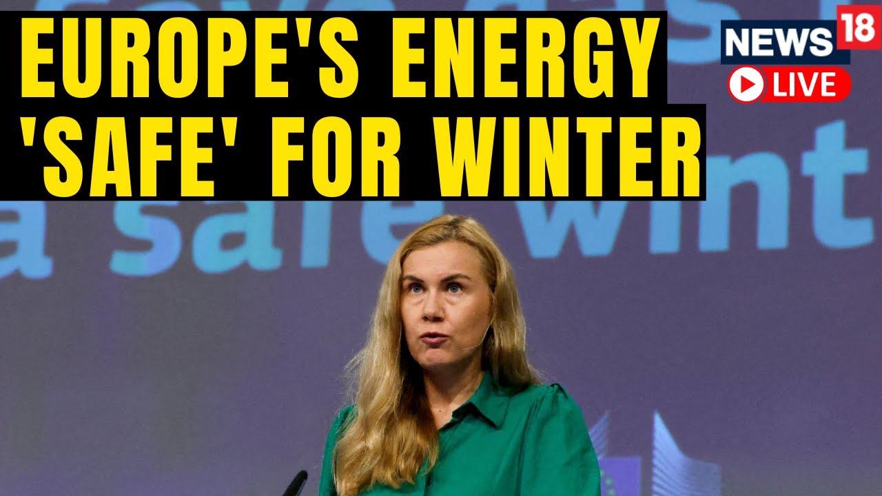 Europe Energy Crisis 2022 | EU President Ursula von der Leyen On Russia Ukraine War | News18 Live