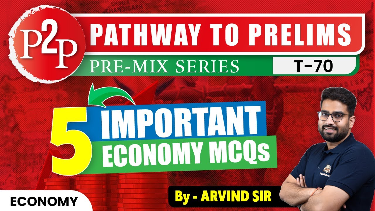 Can you solve these 5 MCQs from Economy for UPSC Prelims 2024? | Pathway to Prelims | Sleepy Classes